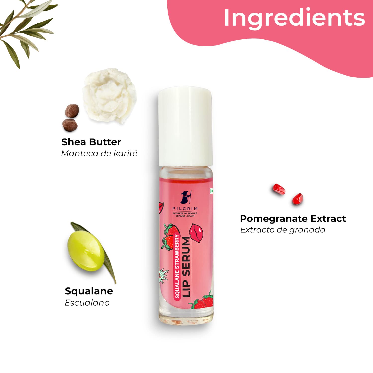 Pilgrim Spanish Squalane Lip Serum with roll-on for Visibly Plump Lips | Hydrating Lip serum for dark lips |Lip serum with Shea Butter & Pomegranate for plump & soft lips |Men & Women |6 ml lip serum from Pilgrim