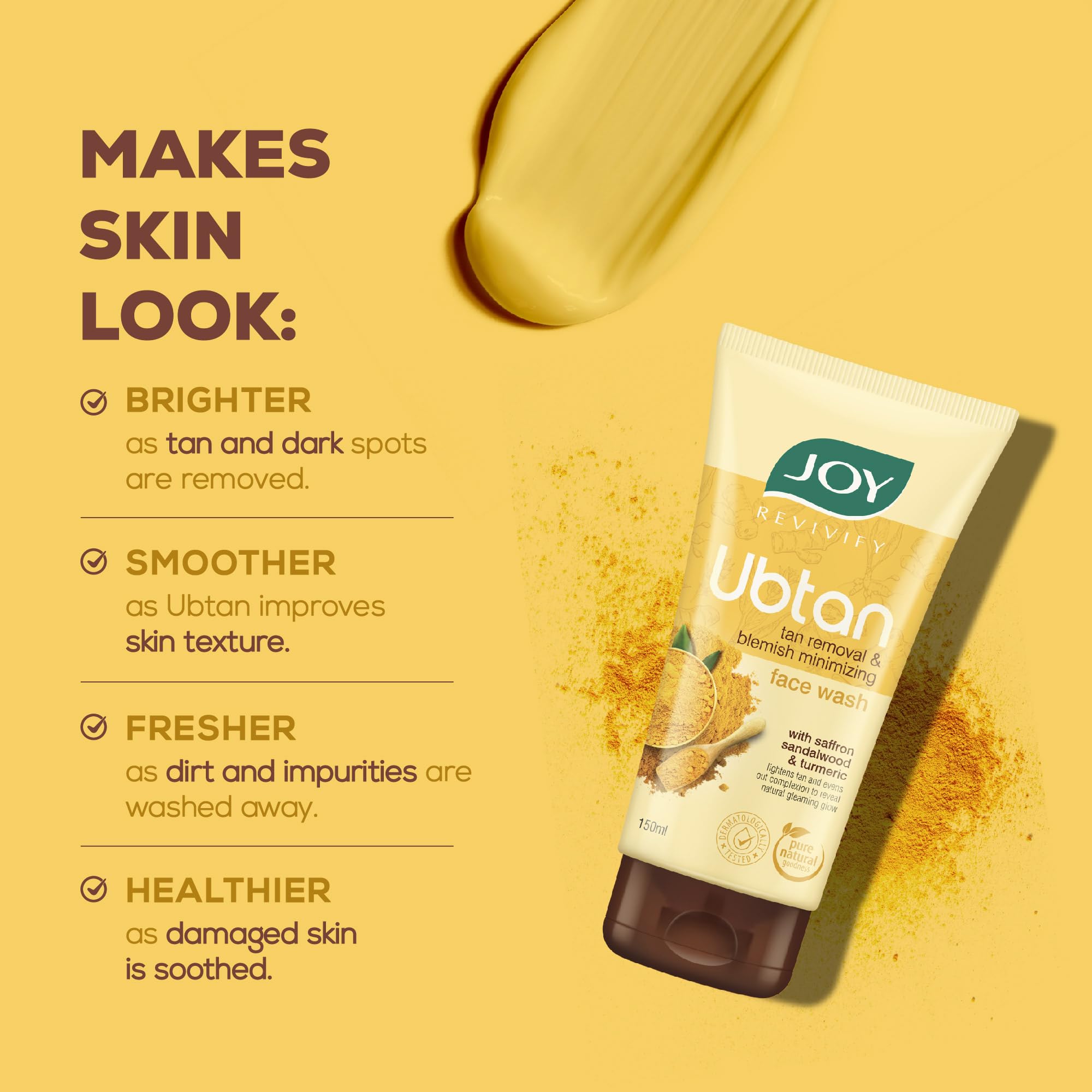 Joy Tan Removal Ubtan Face Wash For Bright & Glowing Skin (150ml) | Natural Face Wash with Turmeric & Saffron for Acne & Tan Removal | Face Wash for Men & Women  from JOY
